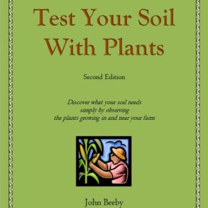 Test Your Soil With Plants [PDF]
